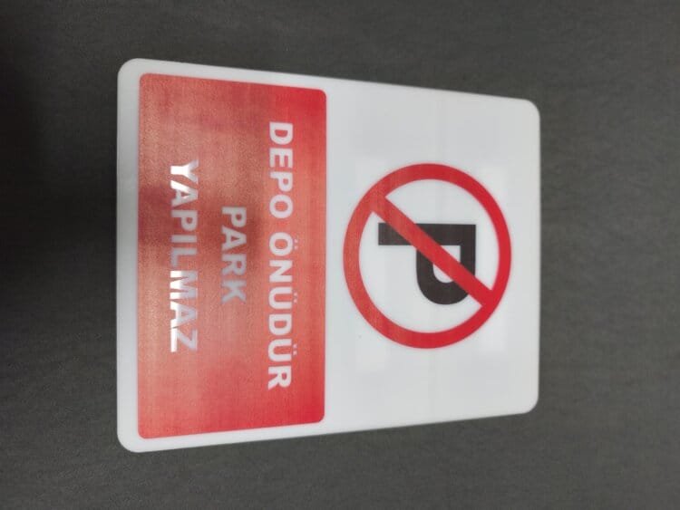 Depo Önü Park Yapılmaz Tabelası Pleksi - Görsel 4